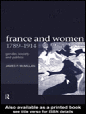 cover image of France and Women, 1789-1914